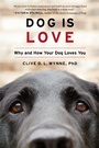 Bild: Dog Is Love - Mariner Books
