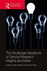 Abbildung von: The Routledge Handbook of Service Research Insights and Ideas - Routledge