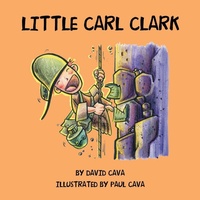 Enlarge image Cover: Little Carl Clark - Trafford Publishing