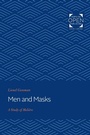 Cover: Men and Masks - Johns Hopkins University Press