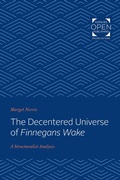 Cover: The Decentered Universe of Finnegans Wake - Johns Hopkins University Press
