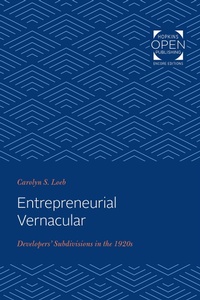 Enlarge image Cover: Entrepreneurial Vernacular - Johns Hopkins University Press