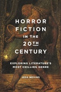 Cover: Horror Fiction in the 20th Century - Praeger Publishers Inc