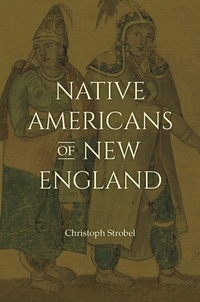 Enlarge image Cover: Native Americans of New England - Praeger Publishers Inc