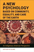 Cover: A New Psychology Based on Community, Equality, and Care of the Earth - Praeger Publishers Inc