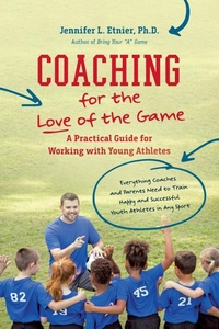 Enlarge image Cover: Coaching for the Love of the Game - The University of North Carolina Press