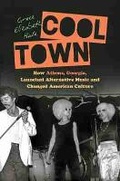 Cover: Cool Town - The University of North Carolina Press