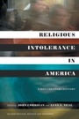 Cover: Religious Intolerance in America - The University of North Carolina Press