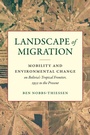 Cover: Landscape of Migration - The University of North Carolina Press