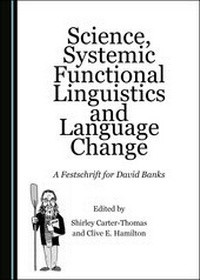 Enlarge image Cover: Science, Systemic Functional Linguistics and Language Change - Cambridge Scholars Publishing
