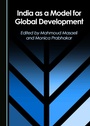 Cover: India as a Model for Global Development - Cambridge Scholars Publishing