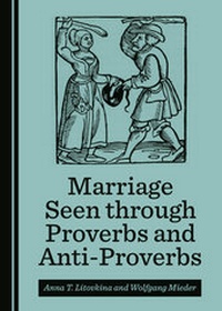 Abbildung von: Marriage Seen through Proverbs and Anti-Proverbs - Cambridge Scholars Publishing