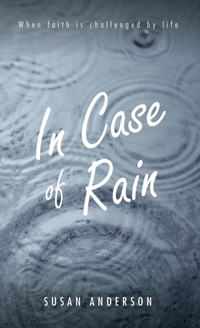 Enlarge image Cover: In Case of Rain - Wipf & Stock Publishers
