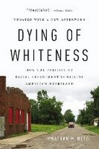 Enlarge image Cover: Dying of Whiteness - Basic Books