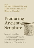 Cover: Producing Ancient Scripture - University of Utah Press,U.S.