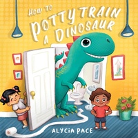 Enlarge image Cover: How to Potty Train a Dinosaur - Familius LLC