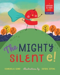 Enlarge image Cover: Mighty Silent e! - Familius LLC