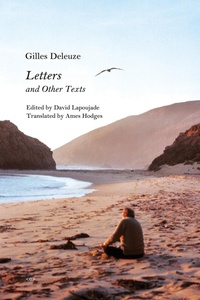 Enlarge image Cover: Letters and Other Texts - Semiotext (E)