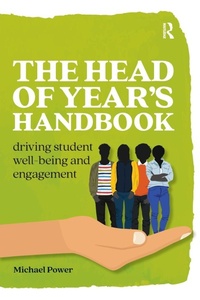 Enlarge image Cover: The Head of Year's Handbook - Critical Publishing Ltd