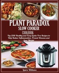 Cover: Plant Paradox Slow Cooker Cookbook - Jossy