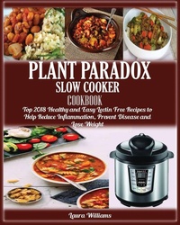 Enlarge image Cover: Plant Paradox Slow Cooker Cookbook - Jossy