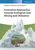Cover: Innovative Approaches towards Ecological Coal Mining and Utilization - Wiley-VCH