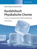 Cover: Kurzlehrbuch Physikalische Chemie: f&uuml;r natur- und ingenieurwissenschaftliche Studieng&auml;nge - Wiley-VCH