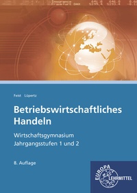 Abbildung von: Betriebswirtschaftliches Handeln - Europa-Lehrmittel