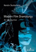 Cover: Modern Film Dramaturgy - Peter Lang Verlag
