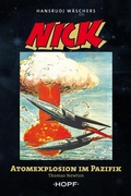 Cover: Nick 5 (zweite Serie): Atomexplosion im Pazifik - Verlag Peter Hopf