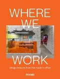 Cover: Where We Work - Frame Publishers BV