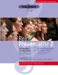 Abbildung von: Reine Frauensache 2 -25 Highlights für Frauenchor- (Originalkompositionen und Arrangements vom 18. Jahrhundert bis heute) - Faber Music GmbH