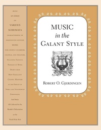 Enlarge image Cover: Music in the Galant Style - Oxford University Press Inc