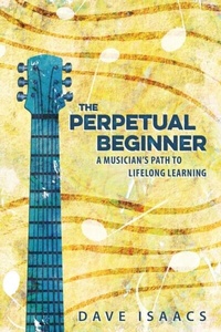 Abbildung von: The Perpetual Beginner - Nashville Guitar Guru