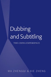 Abbildung von: Dubbing and Subtitling - Peter Lang Verlag