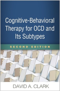 Enlarge image Cover: Cognitive-Behavioral Therapy for OCD and Its Subtypes - The Guilford Press