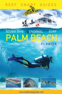 Abbildung von: Reef Smart Guides Florida: Palm Beach - Turner Publishing Company