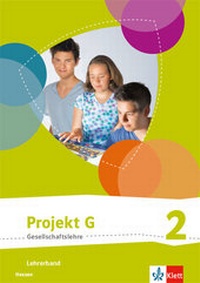 Abbildung von: Projekt G Gesellschaftslehre 2. Ausgabe Hessen - Klett