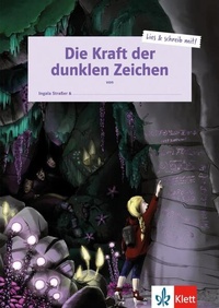 Enlarge image Cover: Die Kraft der dunklen Zeichen - Klett