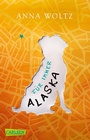 Cover: Für immer Alaska - Carlsen