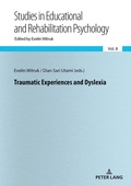 Cover: Traumatic Experiences and Dyslexia - Peter Lang Verlag