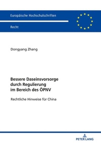 Abbildung von: Bessere Daseinsvorsorge durch Regulierung im Bereich des ÖPNV - Peter Lang Verlag