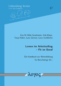Abbildung von: Lernen im Arbeitsalltag - Fit im Beruf - Logos Berlin