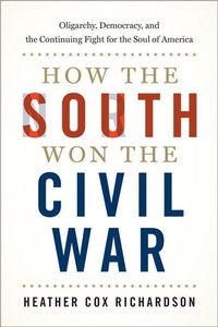 Enlarge image Cover: How the South Won the Civil War - Oxford University Press Inc