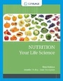 Cover: Nutrition: Your Life Science - Brooks/Cole