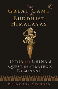 Abbildung von: The Great Game in the Buddhist Himalayas - Vintage