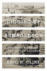 Enlarge image Cover: Digging Up Armageddon - Princeton University Press