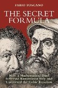 Cover: The Secret Formula - Princeton University Press