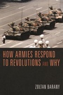 Cover: How Armies Respond to Revolutions and Why - Princeton University Press
