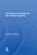 Bild: The Microeconomics Of The Timber Industry - Routledge